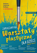 Warsztaty plastyczne - dla dzieci