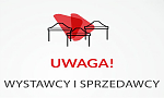 UWAGA! Wystawcy i sprzedawcy!