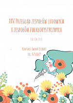 Przegląd zespołów ludowych i zespołów folklorystycznych